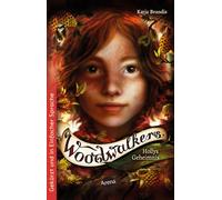Katja Brandis C Woodwalkers (3). Hollys Geheimnis: Band 3 der Gest (Tapa blanda)