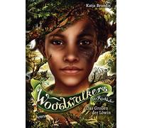 Katja Brandis C Woodwalkers - Die Rückkehr (Staffel 2, Band 3). Das (Tapa dura)