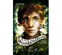 Katja Brandis Claudia Carls Woodwalkers (1). Carags Verwandlung (Tapa blanda)
