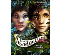 Katja Brandis Woodwalkers & friends Katzige Gefahrten (Tapa dura)