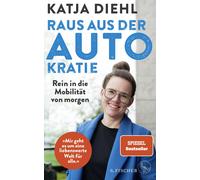 Katja Diehl Raus aus der AUTOkratie - rein in die Mobilität von mo (Tapa blanda)