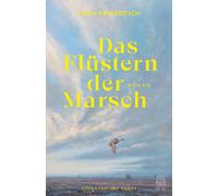 Katja Keweritsc Das Flüstern der Marsch: Roman NDR Buch des Monats (Tapa dura)