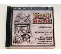 Katja Riemann; Deutsches Filmorchester; S.Lawton - Näther: Max & Moritz