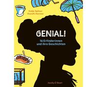 Katja Spitzer Gareth Ha Genial : 16 Erfinderinnen und ihre Geschic (Tapa dura)