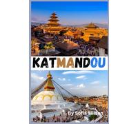 KATMANDOU Guide de voyage 2026