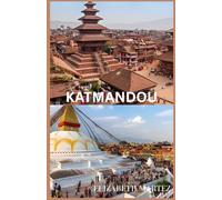 KATMANDOU Guide touristique 2025 -2026