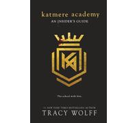 Katmere Academy: An Insider’s Guide