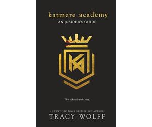 Katmere Academy: An Insider’s Guide