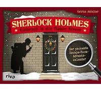 Katrin Abfalter Sherlock Holmes - Einbruch in der Baker Street: Der p (Kalender)