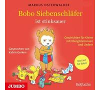 Katrin Gerken Bobo Siebenschläfer Ist Stinksauer (Geschichten Fü (CD)