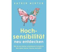 Katrin Winter Hochsensibilität neu entdecken (Tapa blanda) (Importación USA)