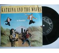 KATRINA AND THE WAVES - IS THAT IT 7 INCH (7" VINYL 45) UK CAPITOL 1986