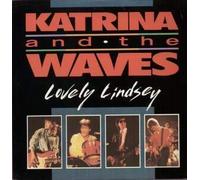 Katrina And The Waves - Lovely Lindsey