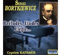 Katsaris, Cyprien - Preludes Etudes Elegie