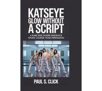 KATSEYE: Glow Without a Script: A rare rise where presence spoke louder than permission