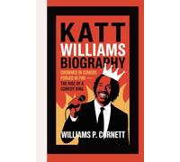 KATT WILLIAMS: Crowned in Comedy, Forged in Fire - The Rise of a Comedy