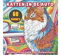 Katten in de Auto - Mandala Kleurboek voor Volwassenen: Creatieve ontspanning met 60 kattenmandala's - Rustige momenten voor tieners en volwassenen, geschikt voor elk vaardigheidsniveau.