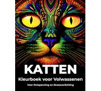Katten Kleurboek voor Volwassenen: Voor Ontspanning en Stressverlichting - 50 Mandala Katten Kleurplaten op Zwarte Achtergrond (Eenvoudige en Ontspannende Creatieve Kleurboeken)
