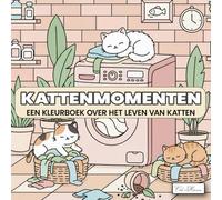 Kattenmomenten: Een Kleurboek over het Leven van Katten: Een verzameling van rustgevende illustraties van katten in dagelijkse situaties voor creatieve expressie en sereniteit op elke pagina.