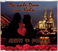 Katti+Pitter - Dä aale Dom vun Köln
