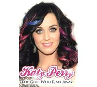 Katy Perry -The Girl Who Ran Away [DVD] [2011] [NTSC] [Reino Unido]
