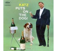 Katz Puts on the Dog! [Vinyl LP]