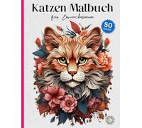 Katzen Malbuch für Erwachsene: 50 wundervolle Motive mit Katzen Mandalas - Ideales Geschenk für Katzenliebhaber. Ausmalbuch für Erwachsene zur ... Katzen Malbuch zum Entspannen und Relaxen