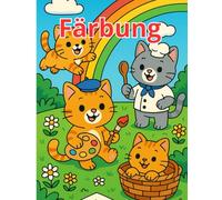 Katzen Malbuch für Kleinkinder (2-4 Jahre): Einfache und süße Katzenbilder zum Ausmalen für Kleinkinder und Vorschulkinder