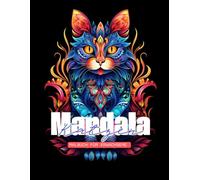 Katzenzauber: Entspannung und Kreativität mit Mandala-Malbuch für Erwachsene: Mandala Katzenzauber - Ein Ausmalbuch für Entspannung und Achtsamkeit