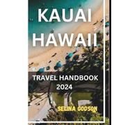 Kauai Hawaii Travel Handbook