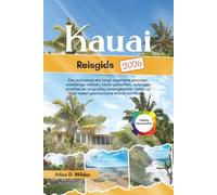KAUAI Reisgids 2026: Uw onmisbare gids voor pittoreske dorpjes, prachtige villa's, avonturen in de Alpen en verborgen wonderen in de mooiste merenregio van Italië.