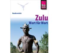 Kauderwelsch Sprachführer Zulu - Wort für Wort