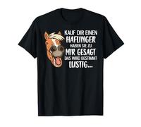 Kauf Dir Einen Haflinger Haben Sie Gesagt Camiseta