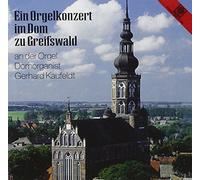 Kaufeldt & Gerhard - Orgelkonzert im Dom zu Greifswald