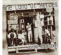 Jorma Kaukonen - Land of Heroes