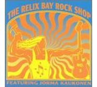Kaukonen, Jorma - Relix Bay Rock Shop 3