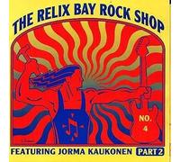 Kaukonen, Jorma - Relix Bay Rock Shop 4