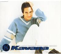 Kavana - I Can Make You Feel Good