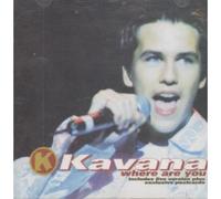 Kavana - Where Are You