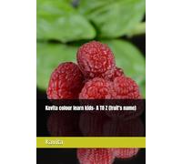 Kavita colour learn kids- A TO Z (fruit's name) (Kavita learn and colour books)