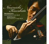KAWABATA - Mendelssohn & Wolf Ferrari:Vio