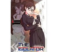 Kawahara, Reki - The Isolator, Vol. 4 (manga): The Stinger (ISOLATOR NOVEL HC)