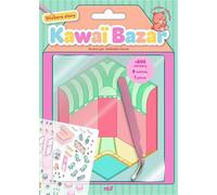 Kawaï bazar: Avec 600 stickers, 8 scènes et 1 pince