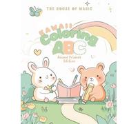 Kawaii ABCs: Animal Friends Edition - Alphabet Coloring Book for Kids Ages 3-7 | A-Z Animal Pages | Learn Letters with Fun: A super cute ABC coloring ... and early learners. (Color & Learn!)