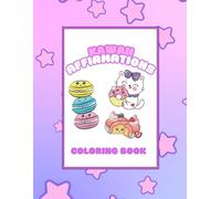 Kawaii Affirmations: Coloring Book