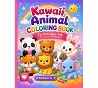 KAWAII ANIMAL COLORING BOОК: Cute Japanese-Style Animals Easy Coloring Pages for Ages 4-8