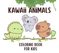 kawaii animals: coloring book for kids