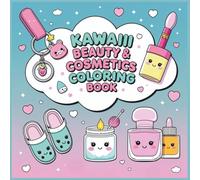 Kawaii Beauty & Cosmetics Coloring Book