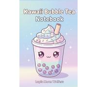 Kawaii Bubble Tea Notebook - Cute Dot Grid Journal for Notes, Planning & Creative Ideas: Adorable Boba Tea Dot Grid Notebook for Sketches, Lists, Layouts & Everyday Writing