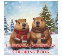 Kawaii Capybara Christmas Coloring Book: Bold Line, Easy-to-Color Designs for Kids & Adults: Stress Relief and Holiday Fun with 20 Cute Capybara Scenes